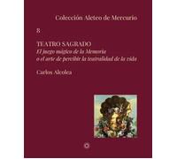 TEATRO SAGRADO | Carlos Jesus Alcolea Remiro