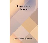 Teatro Selecto, Tomo 2