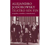 Teatro sin fin: (tragedias, comedias y mimodramas): 260 (Libros del Tiempo)