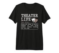 Teatro Vida Haciendo Cosas Extrañas En Definición Pública Actor Camiseta Premium