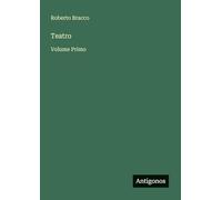 Teatro: Volume Primo
