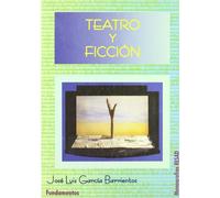 Teatro y ficción: 142 (Arte / Teoría teatral)