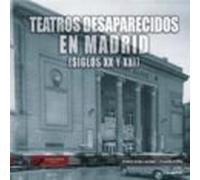 Teatros Desaparecidos De Madrid