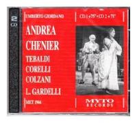 Tebaldi - Giordano: Andrea Chenier [New York -- February 5, 1966, Tebaldi, Corelli, Colzani, Velis, Dunn, Walker, Casei, Gardelli] (UK Import)
