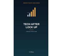 Tech After Lock up: A Reentry Pocket Guide (The Reentry Pocket Guide Series)