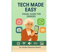 Tech made easy: Visual guide for seniors