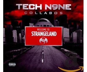 Tech N9ne Collab Welcome to Strangeland (Tech N9ne Collabos) explicit_lyri (CD)