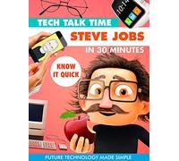 Tech Talk Time: Steve Jobs In 30 Minutes [USA] [DVD]