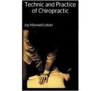 Technic And Practice Of Chiropractic (ebook)
