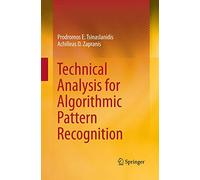 Technical Analysis for Algorithmic Pattern Recognition