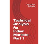 Technical Analysis for Indian Markets- Part 1
