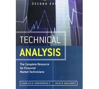 Technical Analysis:The Complete Resource for Financial Market Technicians