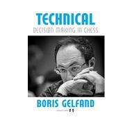 Technical Decision Making in Chess