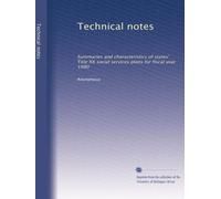 Technical notes: Summaries and characteristics of states' Title XX social services plans for fiscal year 1980