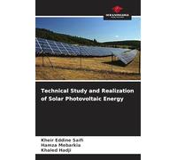 Technical Study and Realization of Solar Photovoltaic Energy