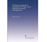 Technical support of standards for high-level radioactive waste management: Volume 1