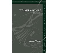 Technics and Time, 2: Disorientation (Meridian: Crossing Aesthetics)