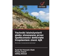 Techniki bioin¿ynierii gleby stosowane przez spo¿eczno¿ci dotkni¿te trz¿sieniem ziemi AJK: Rolnictwo (rozszerzenie le¿nictwa)