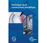 Technique de la construction métallique