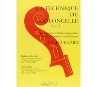 Technique du violoncelle vol.2 --- violoncelle