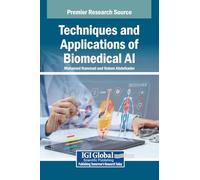 Techniques and Applications of Biomedical Ai