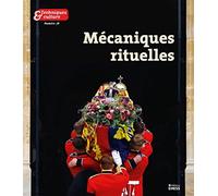 Techniques & Culture 78 - De tout pour faire un rite. La méc