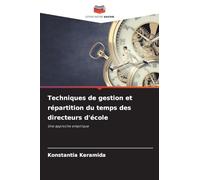 Techniques de gestion et répartition du temps des directeurs d'école