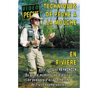 Techniques de pêche à la mouche en rivière avec Jacques Reymondon et Guilin Cazalis [Francia] [DVD]