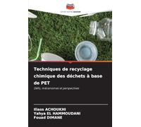 Techniques de recyclage chimique des déchets à base de PET