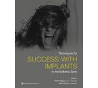 Techniques For Success With Implants In The Esthetic Zone (ebook)