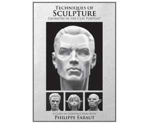 Techniques of Sculpture: Geometry in the Clay Portrait