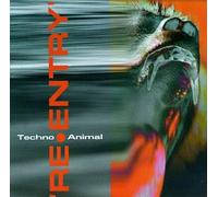Techno Animal - Re-Entry