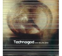 Techno God - 2000 Below Zero [Import]