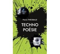 Techno Poésie (ebook)