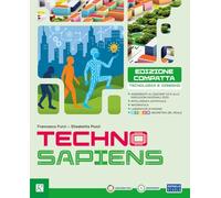 Techno sapiens. Compatto. Con Bussola/Custodi. Per la Scuola media. Con e-book. Con espansione online