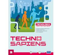 Techno sapiens. Didattica inclusiva. Per la Scuola media. Con e-book. Con espansione online