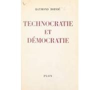 Technocratie Et Démocratie (ebook)