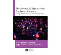 Technological Applications for Smart Sensors: Intelligent Applications for Real-Time Strategies