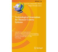 Technological Innovation for Human-Centric Systems (IFIP Advances in Information and Communication Technology)