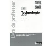 Technologie 5e-4e-3e: Livre du professeur