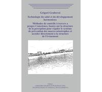 Technologie du salut et du développement harmonieux.