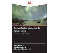 Technologies avancées de suivi solaire: Optimisation de l'IdO et de l'IA