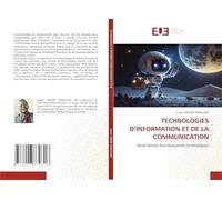 TECHNOLOGIES D’INFORMATION ET DE LA COMMUNICATION: 3ème Année des Humanités Scientifiques