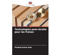 Technologies post-récolte pour les fraises