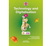Technology and digitalisation I ESO - Project STAR (SIN COLECCION)