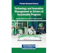 Technology and Innovative Management as Drivers of Sustainable Progress