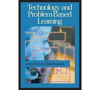 [Technology and Problem-based Learning] (By: Lorna Uden) [published: March, 2006]