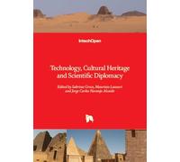 Technology, Cultural Heritage and Scientific Diplomacy