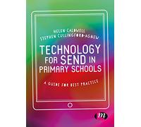 Technology for SEND in Primary Schools: A guide for best practice