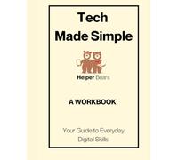 Technology Made Simple: A Workbook